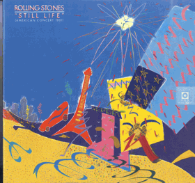 LP - The Rolling Stones – Still Life (American Concert 1981)