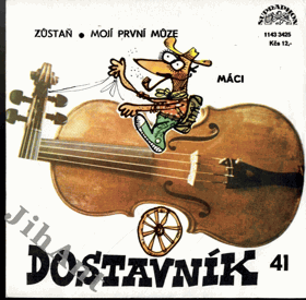 SP - Dostavník 41 - Máci - Zůstaň, Mojí první můze