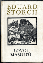 Lovci mamutů - román z pravěku