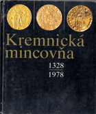 Kremnická mincovňa 1328-1978