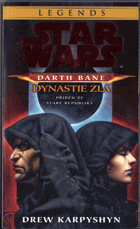 Star Wars - Dynastie zla