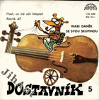 SP - Dostavník 5 - Wabi Daněk - Píseň co mě učil listopad, Ročník 47