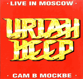 LP - Uriah Heep – Live In Moscow