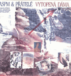 LP - ASPM a přátelé - Vytopená dáma