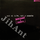 LP - Michal Prokop a Framus 5 - Nic ve zlým, nic v dobrým