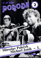 Zpěvník Pohoda 2 - Miroslav Paleček, Michael Janík - I.