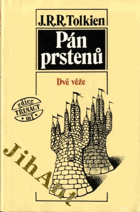 Pán prstenů. II., Dvě věže