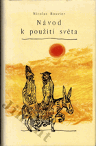 Návod k použití světa