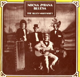LP - Nocna zmiana bluesa - The Blues Nightshift