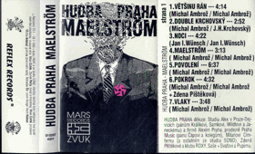 MC - Hudba Praha – Maelström