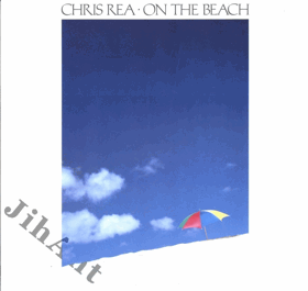 LP - Chris Rea – On The Beach