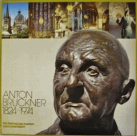 LP - Anton Bruckner – Anton Bruckner 1824-1974