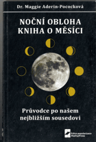 Noční obloha - Kniha o Měsíci - Průvodce po našem nejbližším sousedovi