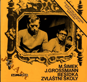 LP - M. Šimek J. Grossmann – Besídka zvláštní školy