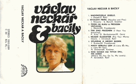 MC - Václav Neckář & Bacily