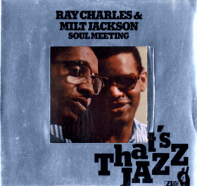 LP - Ray Charles & Milt Jackson – Soul Meeting