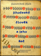 Jihočeský člověk a jeho řeč