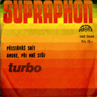 SP - Turbo - Přestáváš snít, Amore, při mně stůj