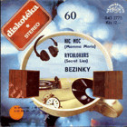 SP - Diskotéka 60 - Bezinky - Nic moc...