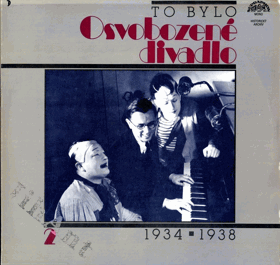 LP - To bylo Osvobozené divadlo 2 , 1934 -1938
