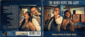 CD - Juwana Jenkins, Charlie Slavík – The Blues Keeps You Alive