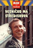 DVD - Vesničko má středisková