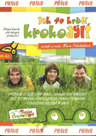 DVD - Jak se krotí krokodýli