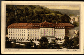 St. Joachimstal - Radium Palace Hotel - Jáchymov (pohled)