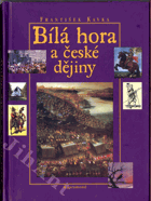 Bílá hora a české dějiny