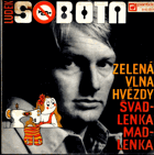 SP - Luděk Sobota - Zelená vlna hvězdy