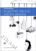 Za modrou oblohu vděčíme mrakům