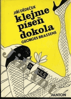 Klejme píseň dokola