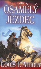 Osamělý jezdec