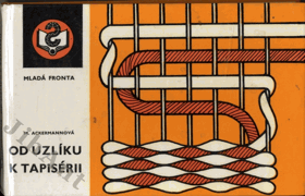 Od uzlíku k tapisérii - macramé-ruční tkaní koberců