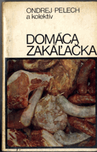 Domáca zakáľačka