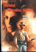 Střelci z Mrtvého Města
