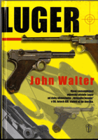 Luger - vývoj automatické vojenské pistole Luger od doby německého