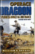 Operace Dragoon - spojenecká invaze na jihu Francie