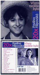 CD - Pavlína Filipovská – 20x Pavlína Filipovská - Včera neděle byla