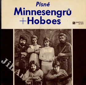 SP - Písně Minnesengrů + Hoboes