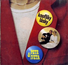 LP - Petr Sepéši a Iveta Bartošová - Knoflíky lásky
