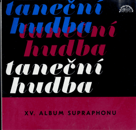 LP - XV. Album Supraphonu