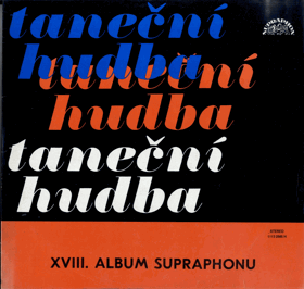 LP - XVIII. Album Supraphonu