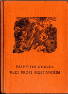 Vlci proti mustangům