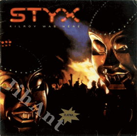 LP - Styx – Kilroy Was Here