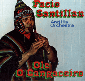 LP - Facio Santillan And His Orchestra – Ole O'Cangaceiro