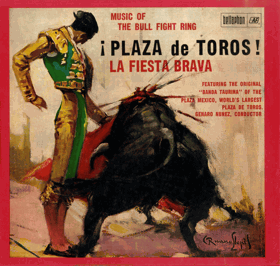 LP - Banda Taurina – Plaza De Toros - La Fiesta Brava