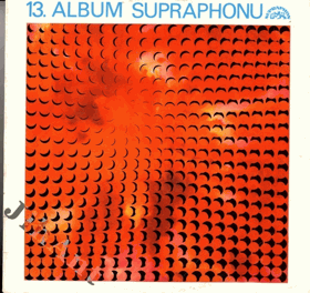 LP - 13. Album Supraphonu