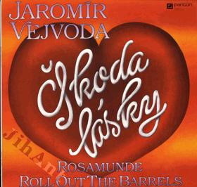 LP - Jaromír Vejvoda - Škoda lásky
