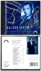 CD - Dalibor Brázda – Svátek smyčců s orchestrem Dalibora Brázdy